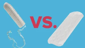 Tampons vs Pads – Which is Better